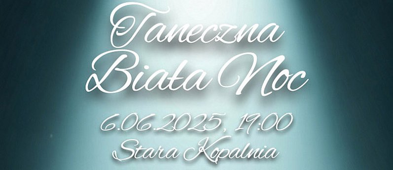 Taneczna Biała Noc