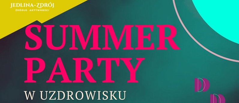 Summer Party w Uzdrowisku