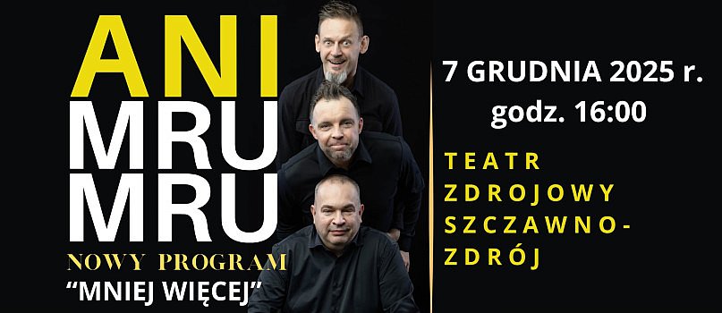 Kabaret Ani Mru Mru - nowy program "Mniej więcej"-534