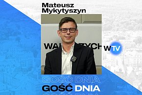 Gość Dnia - Mateusz Mykytyszyn-14590