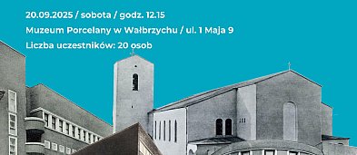 PAŁAC ALBERTICH I JEGO TAJEMNICE -  wykład w Muzeum Porcelany w Wałbrzychu-831