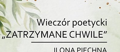 Wieczór poetycki „Zatrzymane chwile”-975