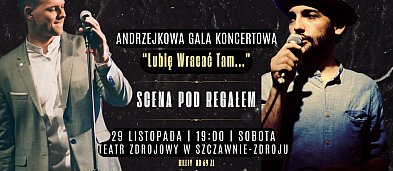 Gala Koncertowa "Lubię Wracać tam..." W hołdzie Z.Wodeckiemu - artyści SCENY POD REGAŁEM-1019