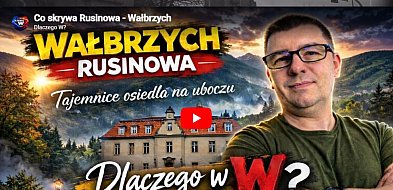 Wałbrzych - Rusinowa: Gdzie historia stoi cicho wśród drzew.