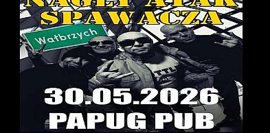 Nagły Atak Spawacza zagra na wałbrzyskim Podzamczu