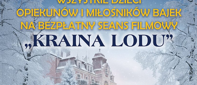 Bezpłatny mikołajkowy seans filmowy "Kraina Lodu"-1041