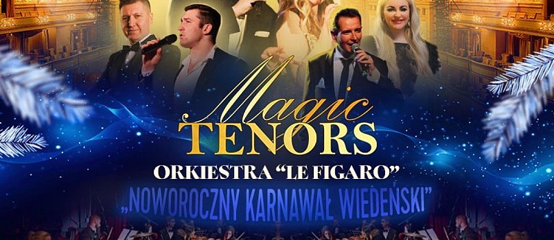 Koncert "Magic Tenors" Noworoczny Karnawał Wiedeński-1098