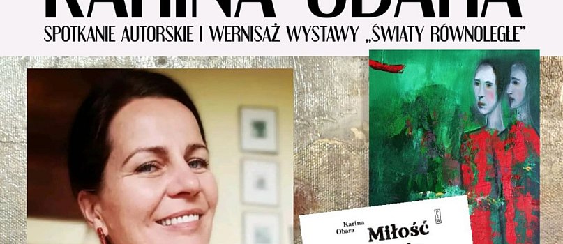 Wernisaż wystawy i spotkanie autorskie Kariny Obary-1103
