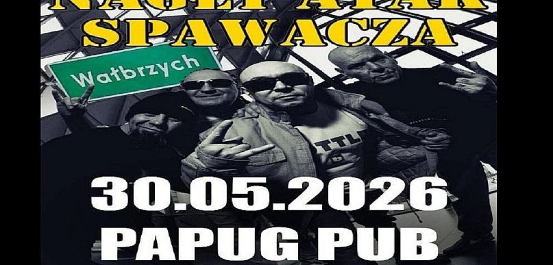 Nagły Atak Spawacza zagra na wałbrzyskim Podzamczu