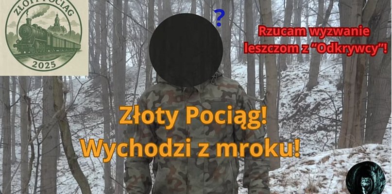 Złoty Pociąg 2025: Radiesteta rzuca wyzwanie - 21867