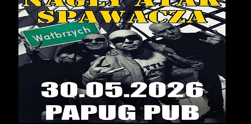 Nagły Atak Spawacza zagra na wałbrzyskim Podzamczu