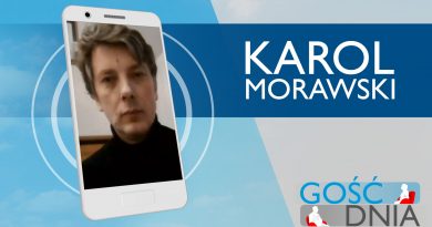 Gość Dnia – Karol Morawski