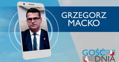 GOŚĆ DNIA – Grzegorz Macko