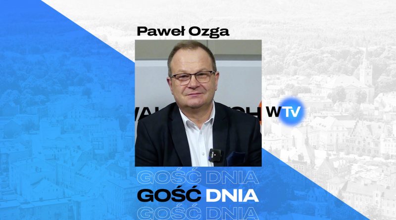 Gość Dnia – Paweł Ozga